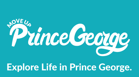 Move Up Prince George - Explore Life in Prince George