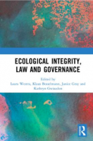 Ecological Integrity, Law and Governance