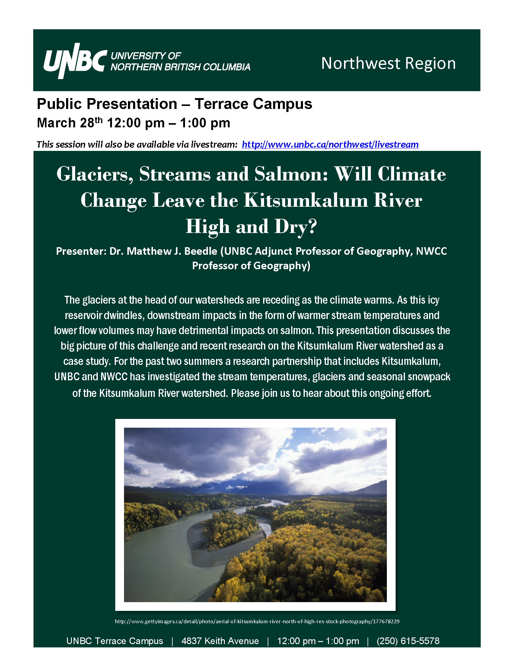Matthew Beedle - Glaciers, Streams and Salmon: Will Climate Change Leave the Kitsumkalum River High and Dry?