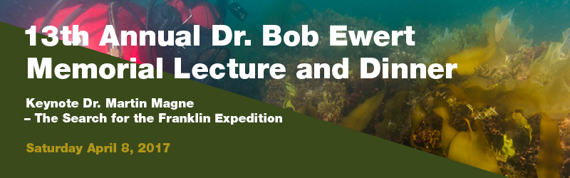 Dr. Bob Ewert Memorial Lecture and Dinner
