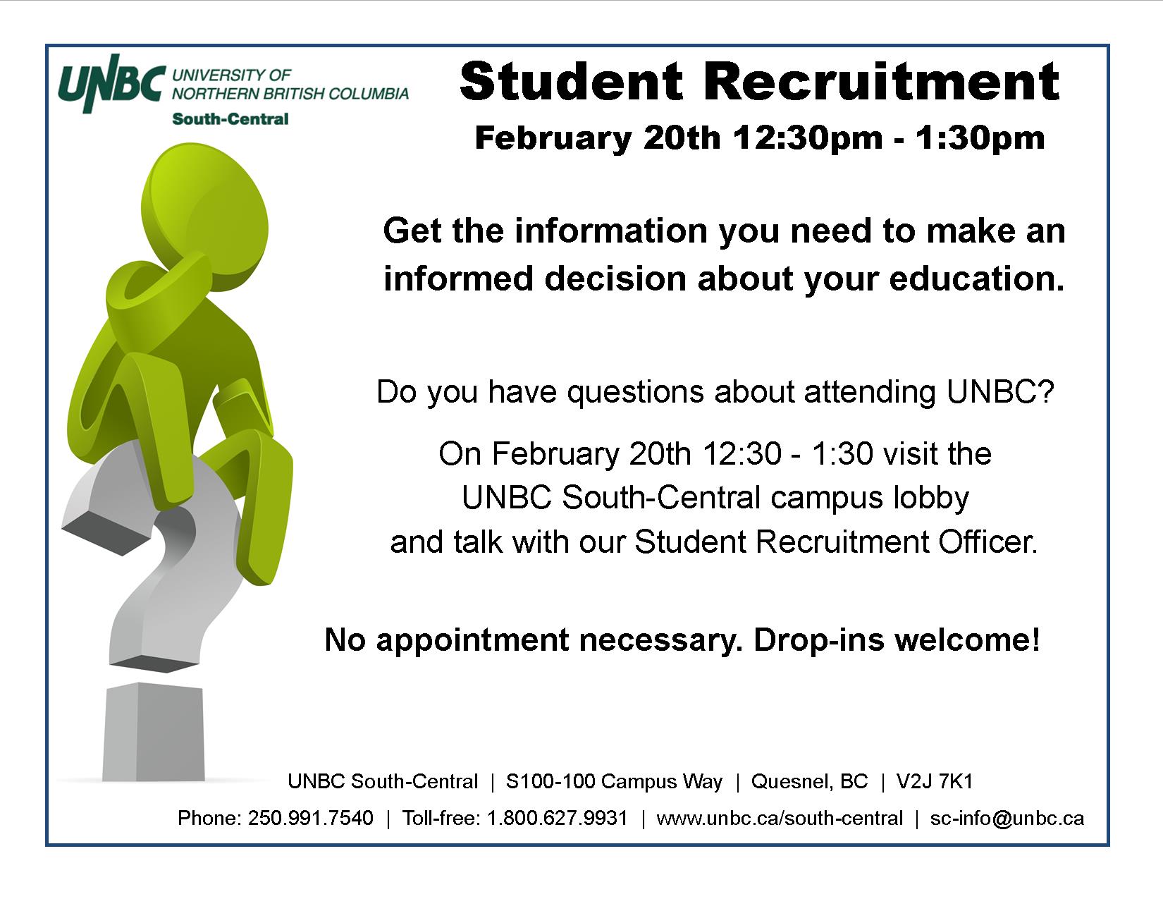 Student Recruitment visit at UNBC South-Central