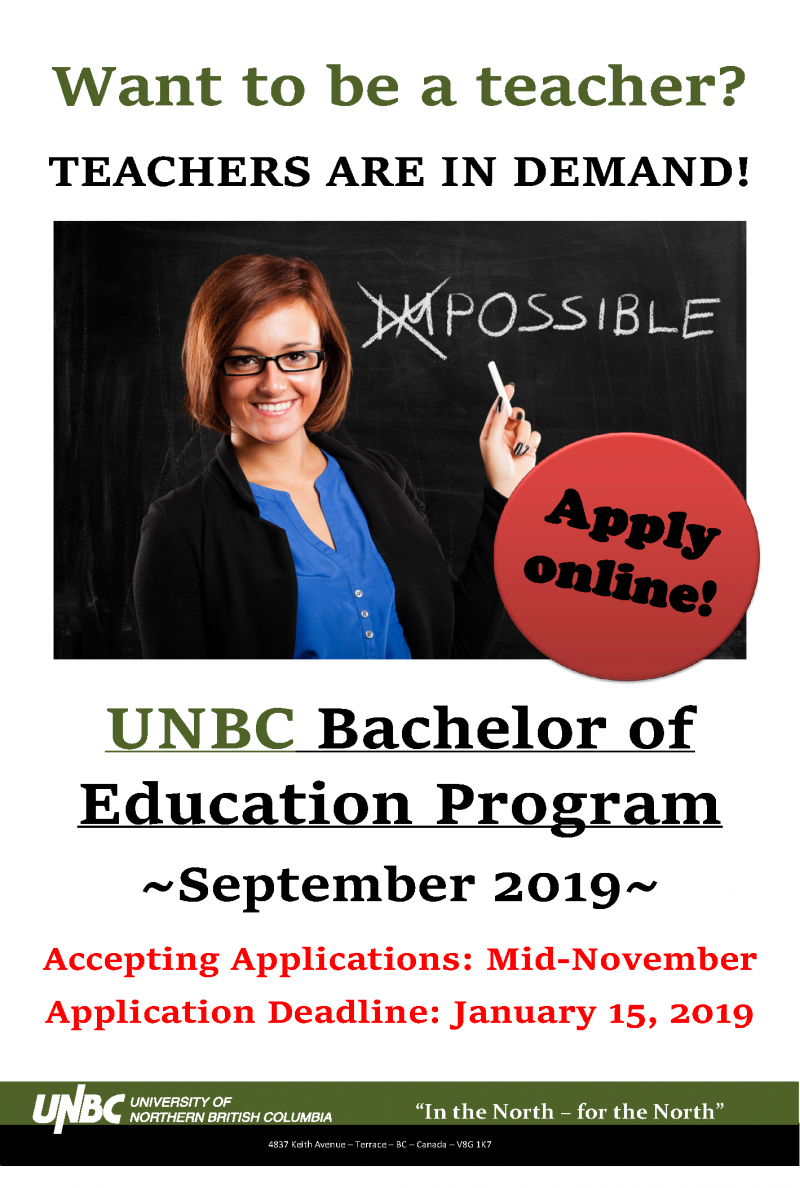 UNBC Northwest is accepting applications for the Septermber 2019 Education Program!