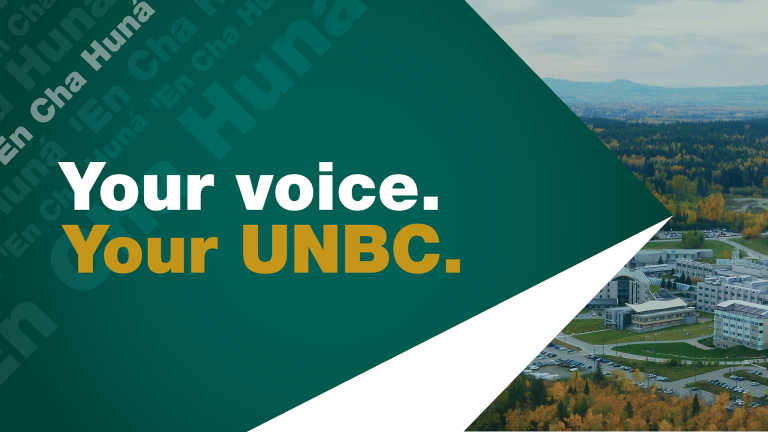 Strategic Planning: Your voice. Your UNBC.